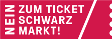 NEin zum Ticketschwarzmarkt